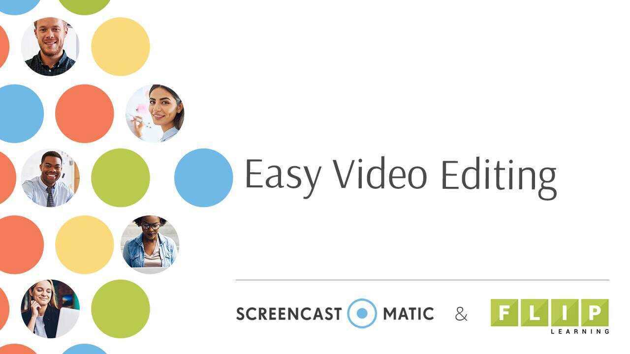 Easy Video Editing